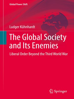 cover image of The Global Society and Its Enemies